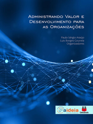 cover image of Administrando valor e desenvolvimento para as organizações